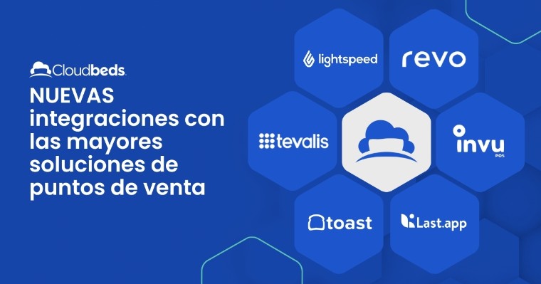 Cloudbeds Anuncia Integraciones Con Las Mayores Soluciones De Puntos De Venta (POS) Para Expandir Su Marketplace