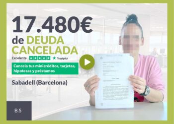 Repara Tu Deuda Abogados Cancela 17.480€ En Sabadell (Barcelona) Con La Ley De Segunda Oportunidad