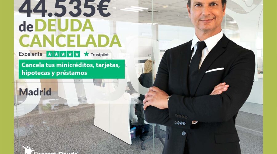 Repara Tu Deuda Abogados Cancela 44.535€ En Madrid Gracias A La Ley De Segunda Oportunidad