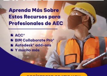 El Evento Online único Para Profesionales De AEC, Fabricantes Y Plantas De Proceso