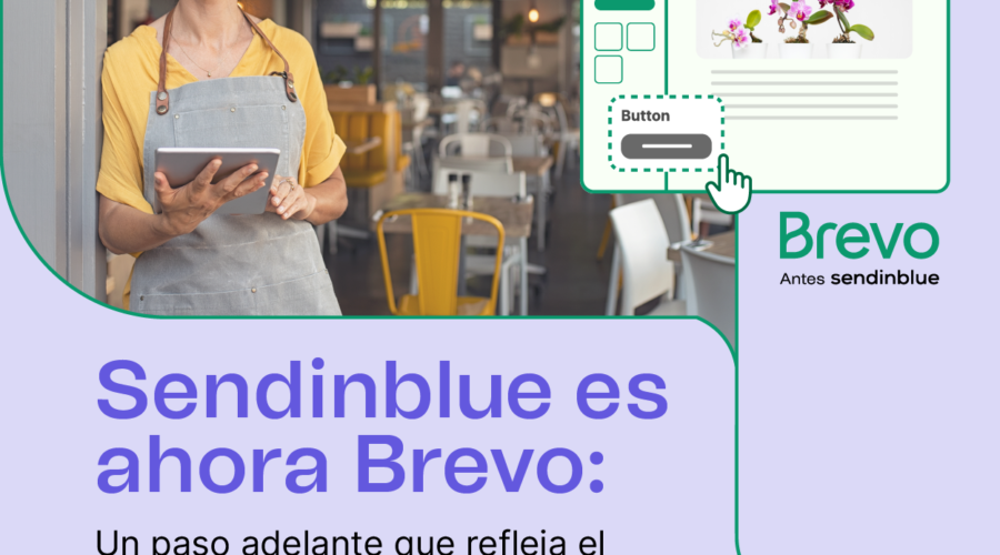 Sendinblue Se Convierte En Brevo:Reflejando El Crecimiento De La Compañía Y La Evolución De La Plataforma