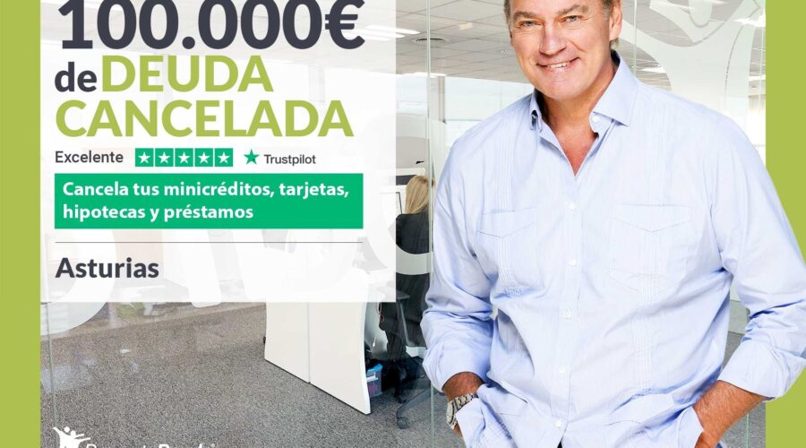 Repara Tu Deuda Abogados Cancela 100.000€ En Oviedo (Asturias) Gracias A La Ley De Segunda Oportunidad