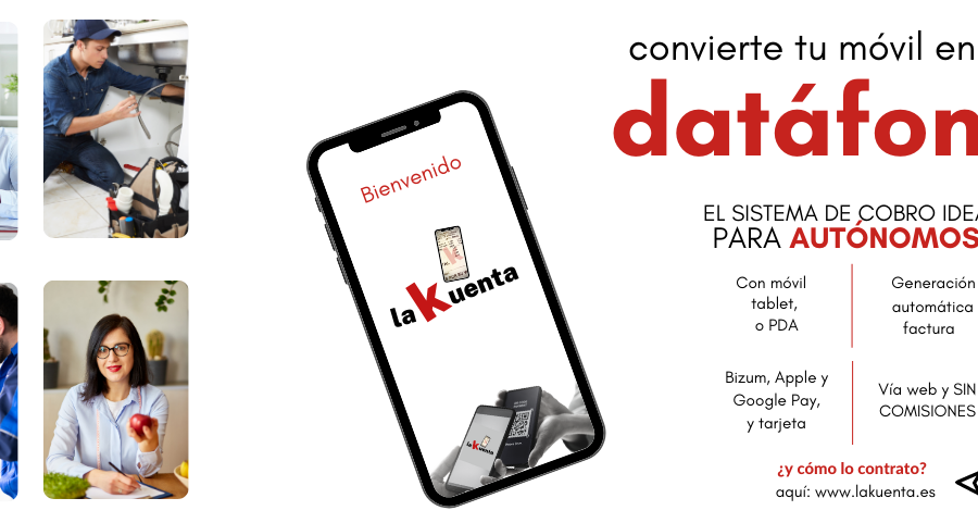 La Empresa De Ingeniería Navarra Muxunav Lanza «LaKuenta», Un Medio De Pago Digital Para Autónomos Que Convierte El Móvil En Un Datáfono