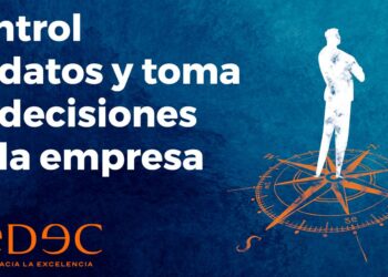 La Consultoría CEDEC Ofrece Una Guía Gratuita Que Ayudará A Los Empresarios A Tomar Mejores Decisiones