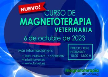 El 6 De Octubre, En Madrid, BIOMAG Presenta Su Nuevo Curso De Magnetoterapia Veterinaria
