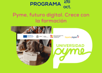 Universidad Pyme, El Gran Punto De Encuentro De La Formación Digital Para Pymes Y Autónomos