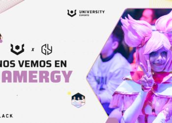 UNIVERSITY Esports Llevará A GAMERGY Todos Sus Contenidos Sobre Competición, Educación Y Entretenimiento