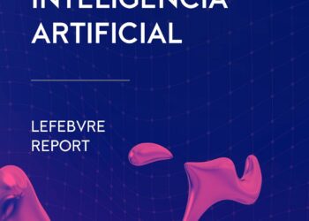 GenIA-L, La Solución De IA Generativa De Lefebvre, Incorpora Tres Nuevas Funcionalidades Para Los Despachos De Abogados