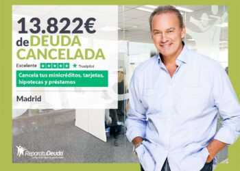 Repara Tu Deuda Abogados Cancela 13.822€ En Madrid Con La Ley De Segunda Oportunidad