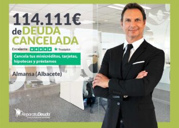 Repara Tu Deuda Abogados Cancela 114.111€ En Almansa (Albacete) Con La Ley De Segunda Oportunidad
