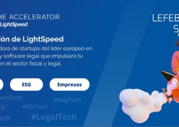 Cuatro Startups Españolas Preseleccionadas Para El Programa De Aceleración LightSpeed De Lefebvre Sarrut