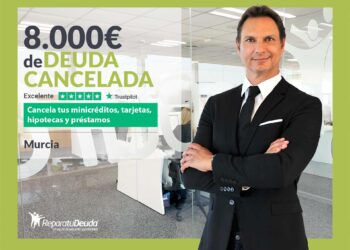 Repara Tu Deuda Abogados Cancela 8.000€ En Murcia Con La Ley De Segunda Oportunidad