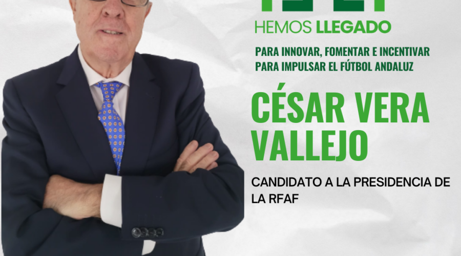 RFAF Convoca Elecciones A La Presidencia 2024 Con La Candidatura De César Vera Y Un Ambicioso Programa De Desarrollo Para El Fútbol Andaluz
