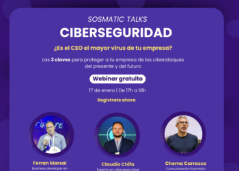 Sosmatic Organiza: ‘Webinar En Ciberseguridad. Protegiendo Tu Empresa En La Era Digital’