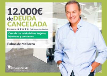 Repara Tu Deuda Abogados Cancela 12.000€ En Palma De Mallorca (Baleares) Con La Ley De Segunda Oportunidad